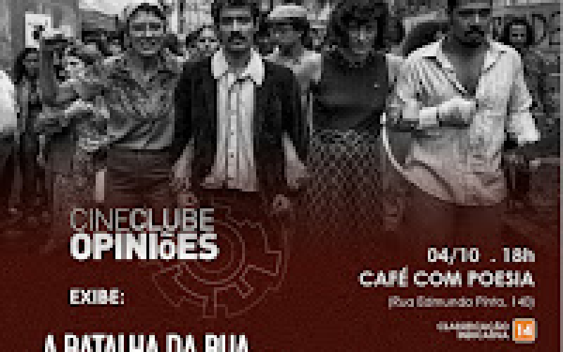 Cineclube Opiniões Exibe “Batalha da Rua Maria Antônia”