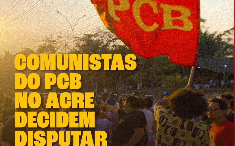 Bandeira do PCB em manifestação, anuncio de pré-candidatura